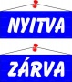 Információs tábla, 22x8,5 cm, kétoldalas, 'Nyitva/Zárva', kék