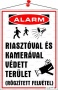 Információs tábla, 35x25 cm, 'Riasztóval és kamerával védett terület'