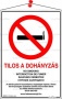 Információs tábla, 21x30 cm, többnyelvű, 'Tilos a dohányzás!'