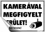 Információs matrica, 11,6x16,6 cm, 'Kamerával megfigyelt terület'