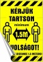 Információs matrica, 11,6x16,6 cm, kétnyelvű, 'Kérjük tartson mininum 1,5 m távolságot!'