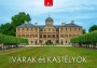 Naptár, fali, DAYLINER, 'Várak és Kastélyok'